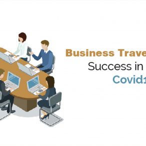 Business Travel MICE - Success in the post  Covid19 world